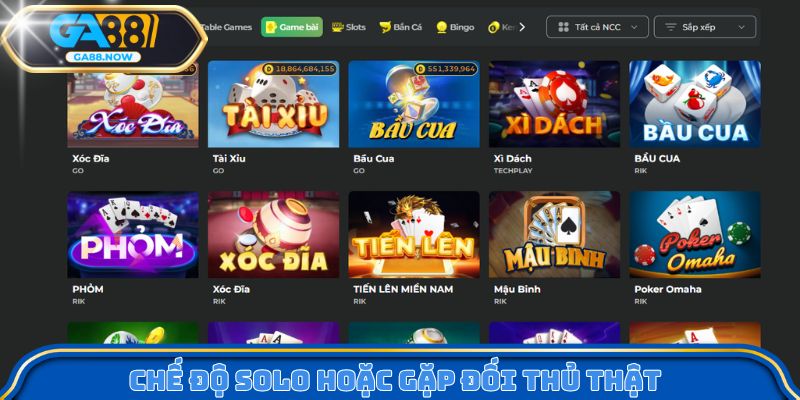 Chế độ solo hoặc gặp đối thủ thật